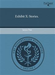 Exhibit X Stories.,1243704896,9781243704894