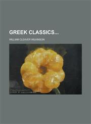 Greek Classics,1230003274,9781230003276