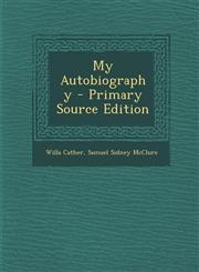 My Autobiography - Primary Source Edition,1294849468,9781294849469