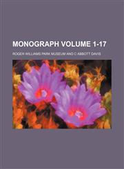 Monograph Volume 1-17,1236401859,9781236401854
