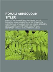 Romalı arkeolojik sitler Humus, Türkiye'deki Romalı arkeolojik sitler, İtalya'daki Romalı arkeolojik sitler, Sebasteion Kabartmaları,1232944424,9781232944423