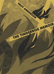 The Tinderbox Memoir,1424157099,9781424157099