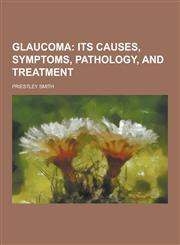 Glaucoma,1230313125,9781230313122