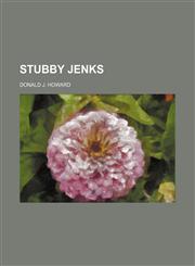 Stubby Jenks,1150599472,9781150599477