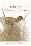 Thinking without Desire A First Philosophy of Law,1841130486,9781841130484