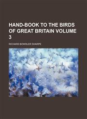 Hand-book to the birds of Great Britain Volume 3,1152278991,9781152278998