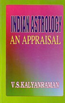 Indian Astrology An Appraisal 1st Edition,8185381895,9788185381893