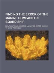 Finding the error of the marine compass on board ship,1152534378,9781152534377