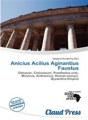 Anicius Acilius Aginantius Faustus,6138491386,9786138491385