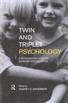 Twin and Triplet Psychology A Professional Guide to Working with Multiples,0415183987,9780415183987