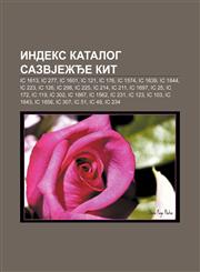 Indeks katalog sazvJežđe Kit IC 1613, IC 277, IC 1601, IC 121, IC 176, IC 1574, IC 1639, IC 1844, IC 223, IC 126, IC 298, IC 225, IC 214,1234013363,9781234013363