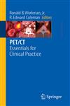 PET/CT Essentials for Clinical Practice,0387321667,9780387321660