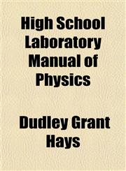 High School Laboratory Manual of Physics,1151474452,9781151474452