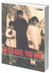 Mixed-Race, Post-Race Gender, New Ethnicities and Cultural Practices,1859737706,9781859737705
