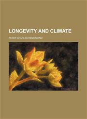 Longevity and Climate,1154490866,9781154490862