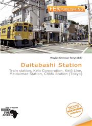 Daitabashi Station,6137365514,9786137365519