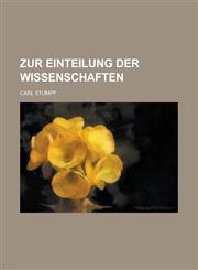 Zur Einteilung Der Wissenschaften,1235117669,9781235117664