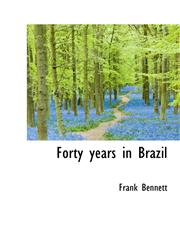 Forty years in Brazil,1117501302,9781117501307