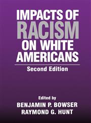 Impacts of Racism on White Americans,0803949944,9780803949942