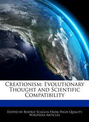 Creationism Evolutionary Thought and Scientific Compatibility,1240403348,9781240403349