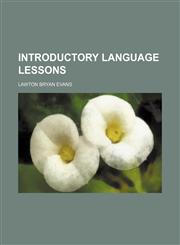 Introductory language lessons,1150561599,9781150561597