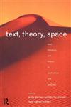 Text, Theory, Space Land, Literature and History in South Africa and Australia,0415124085,9780415124089