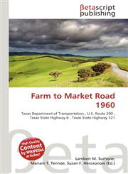Farm to Market Road 1960,6136291126,9786136291123