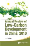 Annual Review of Low-Carbon Development in China, 2010,9814425338,9789814425339