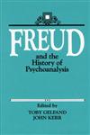 Freud and the History of Psychoanalysis,0881631361,9780881631364