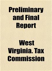 Preliminary and Final Report,115222400X,9781152224001