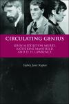 Circulating Genius John Middleton Murray, Katherine Mansfield and D. H. Lawrence 1st Edition,0748664866,9780748664863