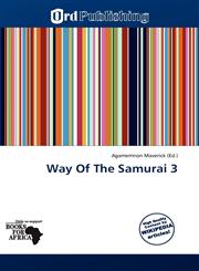 Way Of The Samurai 3,613878670X,9786138786702