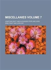 Miscellanies Volume 7,1154125130,9781154125139