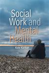 Social Work and Mental Health,0745646107,9780745646107