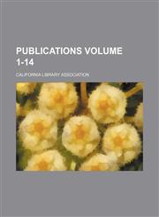 Publications Volume 1-14,1236511433,9781236511430