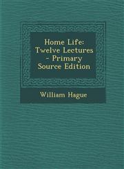 Home Life Twelve Lectures,1287418856,9781287418856