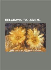 Belgravia (Volume 93),1154381439,9781154381436