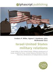 Israel-United States military relations,6130263082,9786130263089