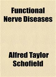 Functional Nerve Diseases,1154712737,9781154712735