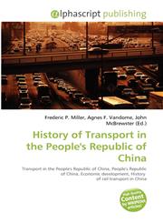 History of Transport in the People's Republic of China,6134338966,9786134338967