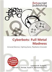 Cyberbots Full Metal Madness,6135112309,9786135112306