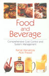 Food and Beverage Comprehensive Cost Control and System Management 1st Published,8184570694,9788184570694
