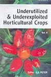 Underutilized and Underexploited Horticultural Crops Vol. 4,8189422901,9788189422905