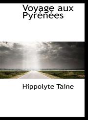 Voyage aux Pyrénées,1103402986,9781103402984