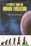 A Perfect Book on Human Evolution 1st Edition,8178849259,9788178849256