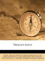 Trolley folly,1172317399,9781172317394