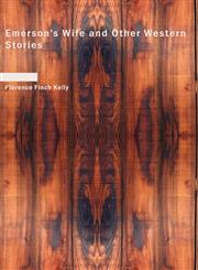Emerson's Wife and Other Western Stories,1426451628,9781426451621