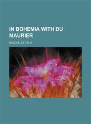 In Bohemia with Du Maurier,1443203467,9781443203463