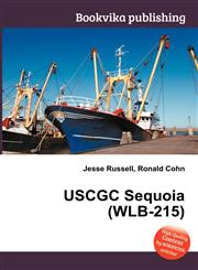 Uscgc Sequoia (Wlb-215),5511836834,9785511836836