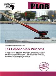 Tss Caledonian Princess,6139309492,9786139309498